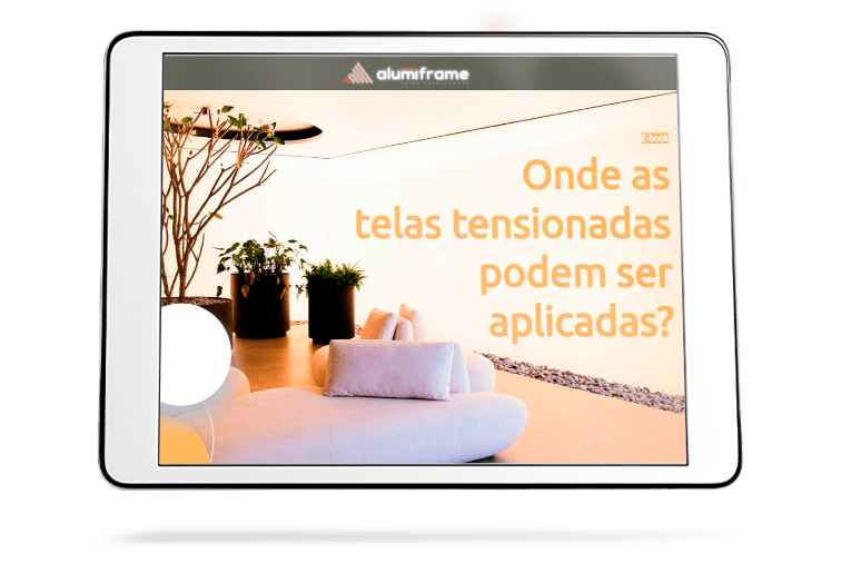 Onde as telas tensionadas podem ser aplicadas