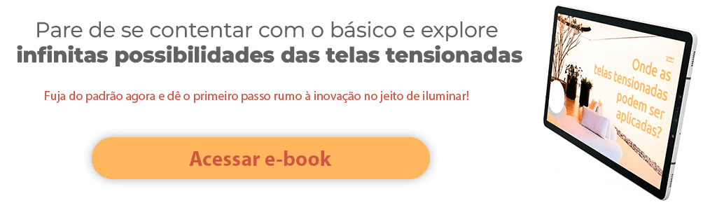 Onde as telas tensionadas podem ser aplicadas